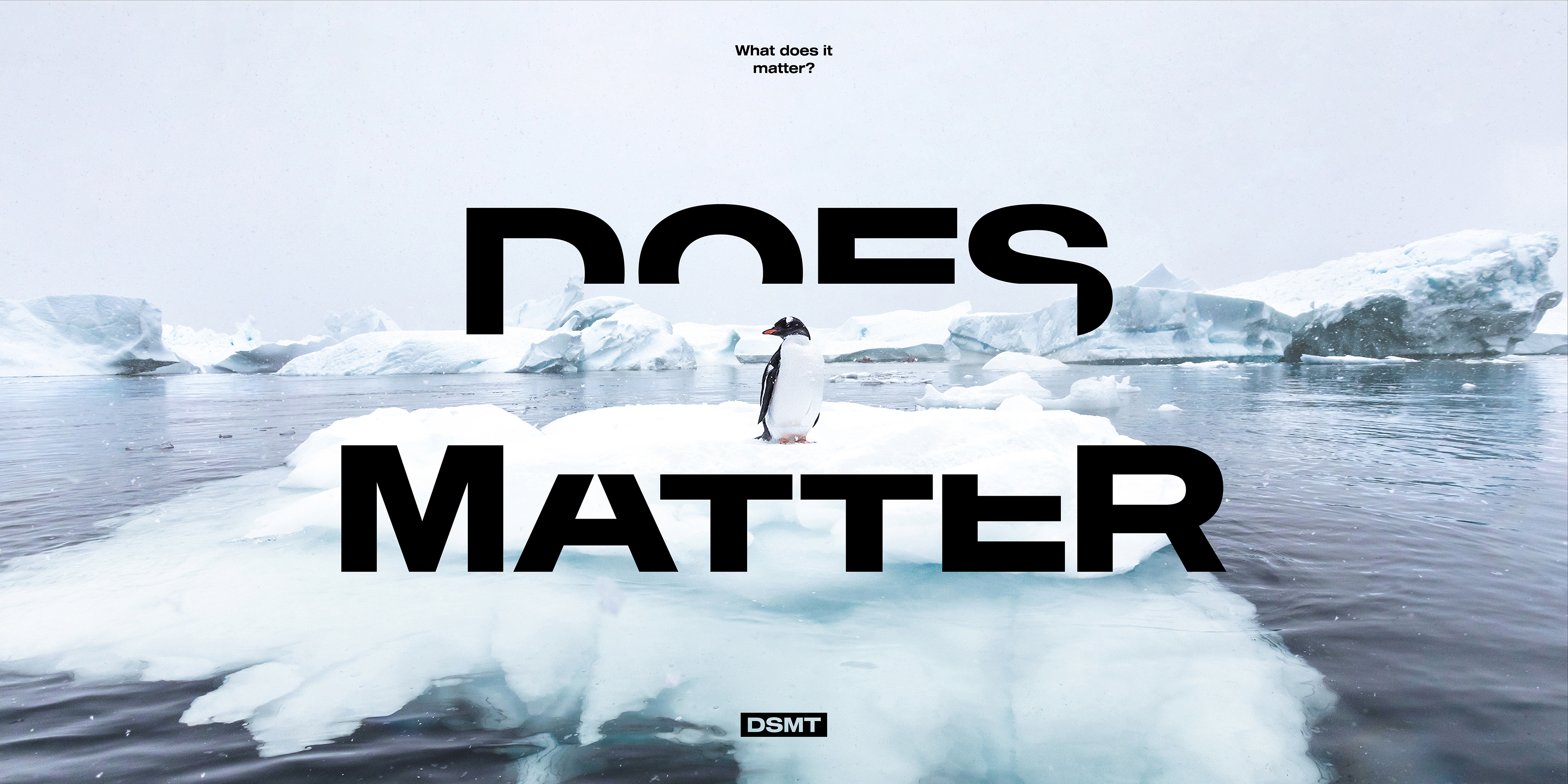 DOES MATTER